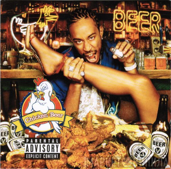  Ludacris  - Chicken -N- Beer