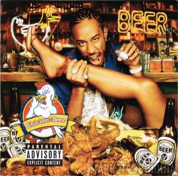  Ludacris  - Chicken -N- Beer