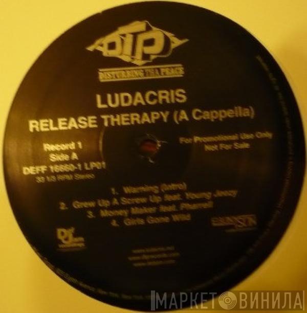  Ludacris  - Release Therapy (A Cappella)