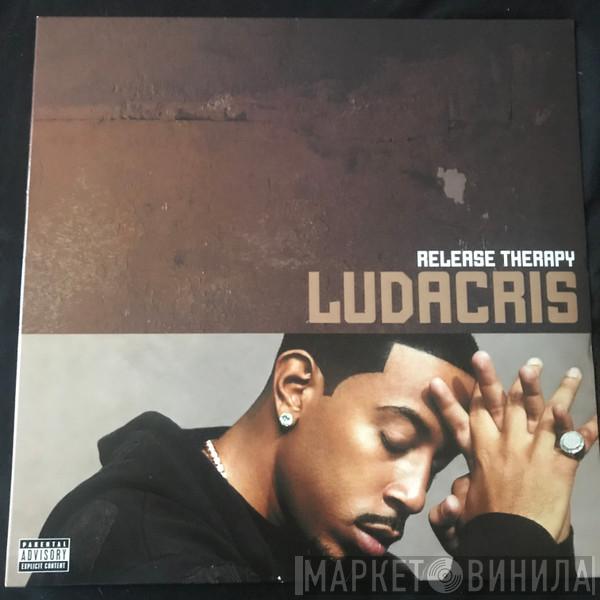  Ludacris  - Release Therapy