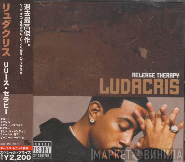  Ludacris  - Release Therapy