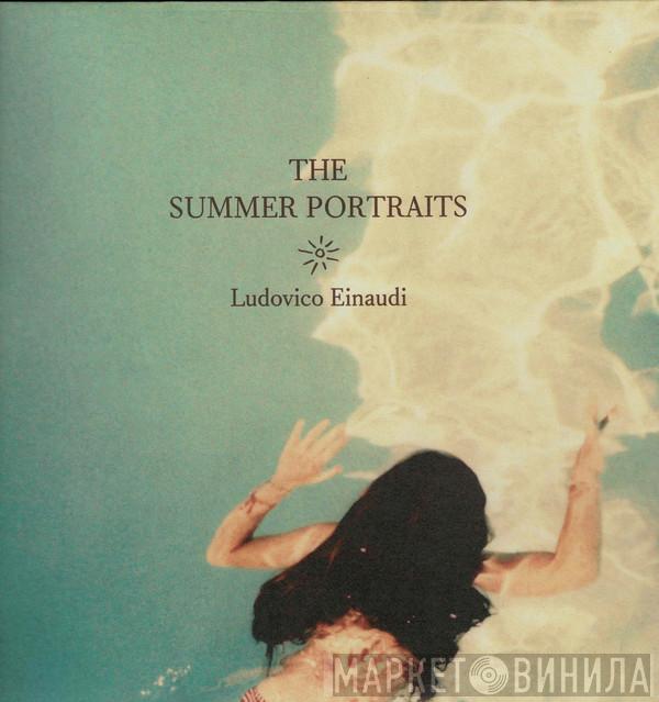 Ludovico Einaudi - The Summer Portraits