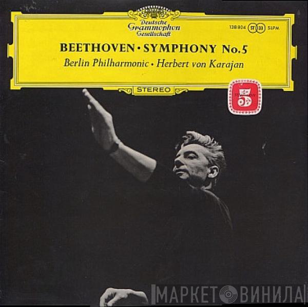 - Ludwig van Beethoven • Berliner Philharmoniker  Herbert von Karajan  - Symphonie Nr.5