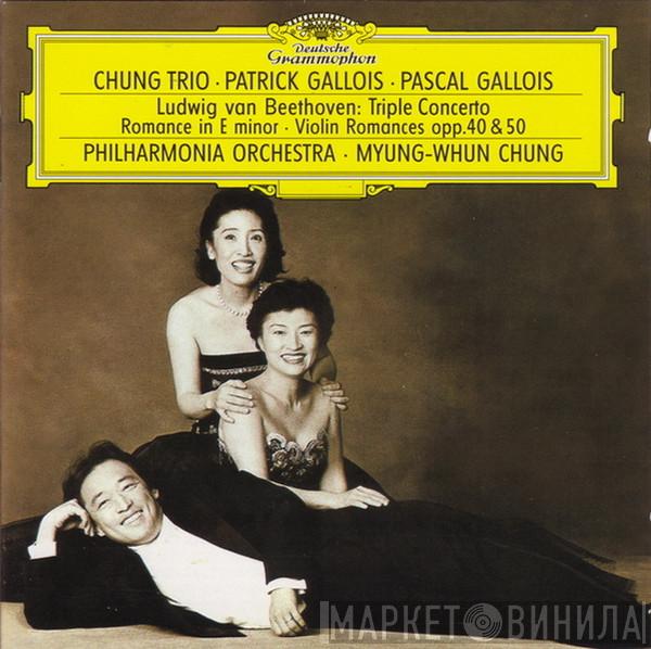 - Ludwig van Beethoven • Chung Trio • Patrick Gallois • Pascal Gallois • Philharmonia Orchestra  Myung-Whun Chung  - Triple Concerto • Romance In E Minor • Violin Romances Opp.40 & 50