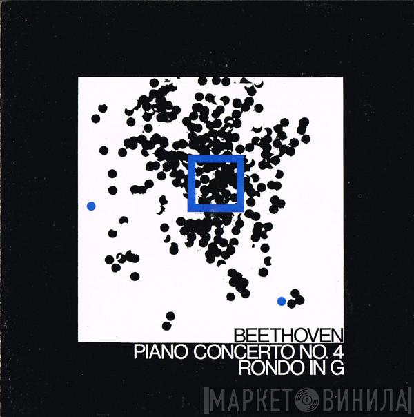  Ludwig van Beethoven  - Piano Concerto No. 4 / Rondo In G