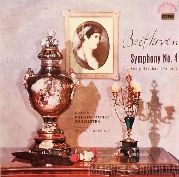Ludwig van Beethoven, The Czech Philharmonic Orchestra, János Ferencsik - Symphony No. 4 / König Stephan Overture
