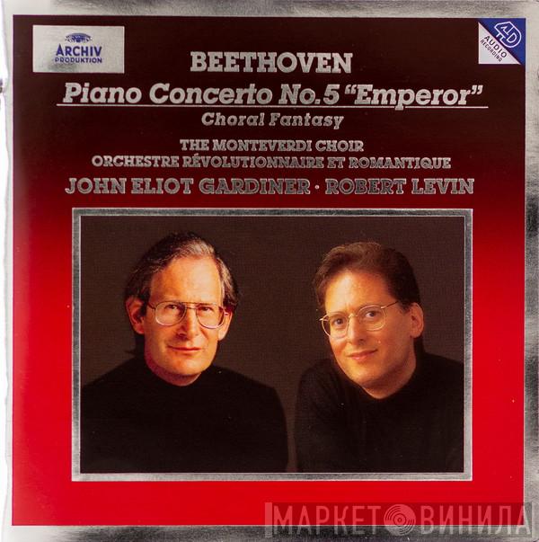 Ludwig van Beethoven, The Monteverdi Choir, Orchestre Révolutionnaire Et Romantique, John Eliot Gardiner, Robert Levin - Piano Concerto No.5 "Emperor" / Choral Fantasy