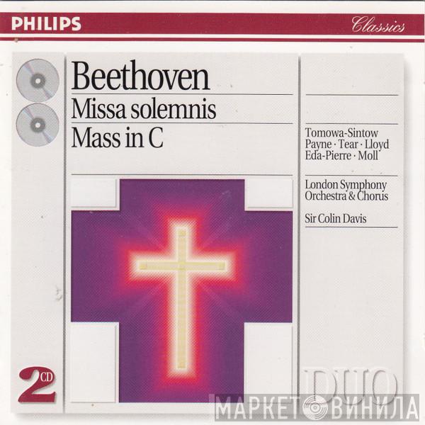 Ludwig van Beethoven Anna Tomowa-Sintow Patricia Payne Robert Tear Robert Lloyd  Christiane Eda-Pierre Kurt Moll London Symphony Chorus Sir Colin Davis  - Missa Solemnis / Messe In C