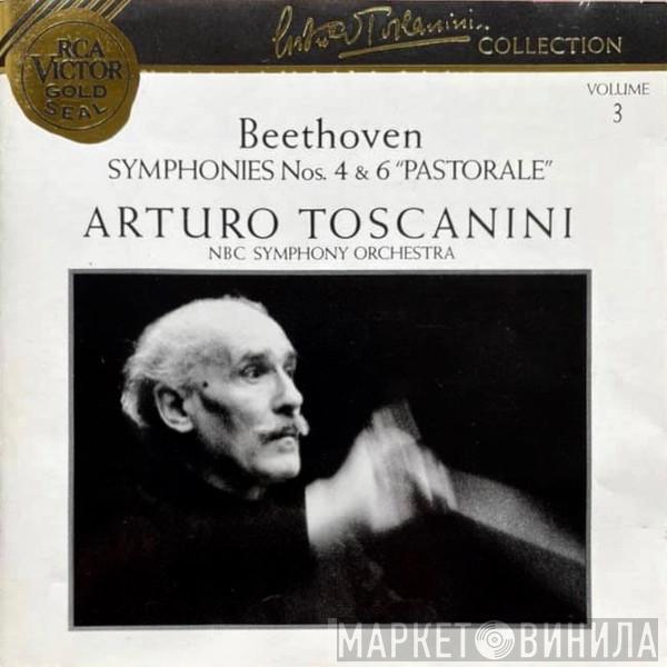 , Ludwig van Beethoven , Arturo Toscanini  NBC Symphony Orchestra  - Symphonies Nos. 4 & 6 "Pastorale"
