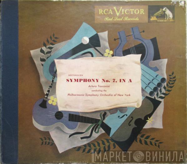 , Ludwig van Beethoven , Arturo Toscanini  The Philharmonic Symphony Orchestra of New York  - Symphony No. 7, In A