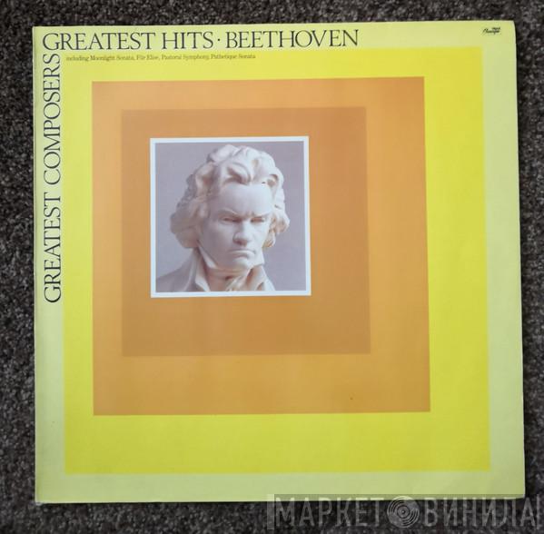 Ludwig van Beethoven - Beethoven's Greatest Hits