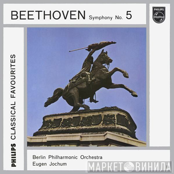 , Ludwig van Beethoven , Berliner Philharmoniker  Eugen Jochum  - Symphony No. 5
