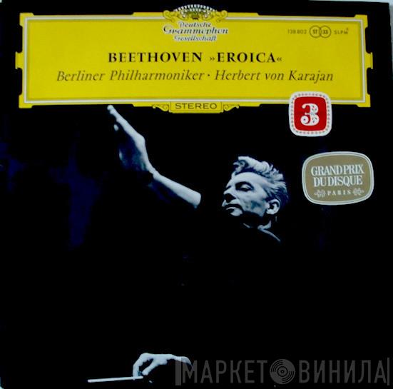 Ludwig van Beethoven, Berliner Philharmoniker, Herbert von Karajan - »Eroica«