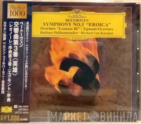 - Ludwig van Beethoven , Berliner Philharmoniker  Herbert von Karajan  - Symphony No. 3 "Eroica" • Overture "Leonore III" • Egmont-Overture