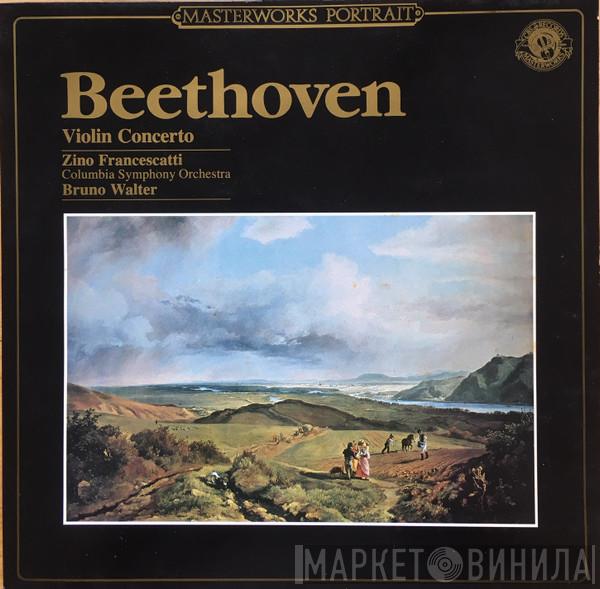 - Ludwig van Beethoven , Bruno Walter , Columbia Symphony Orchestra  Zino Francescatti  - Violin Concerto