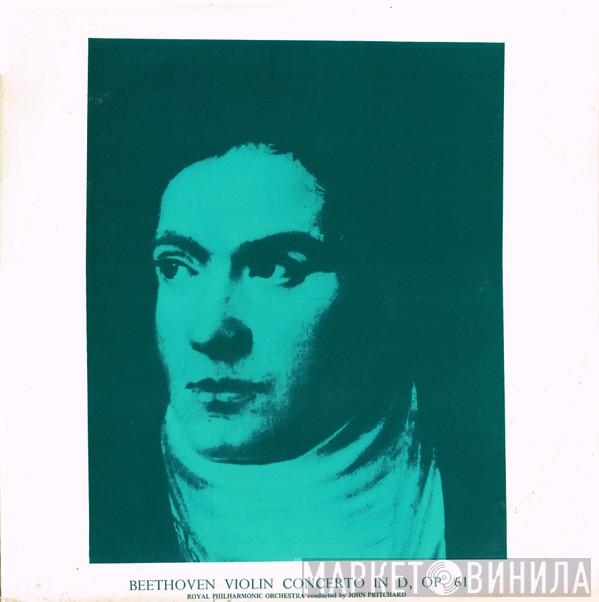 , Ludwig van Beethoven Conducted By The Royal Philharmonic Orchestra  John Pritchard  - Violin Concerto In D, Op. 61