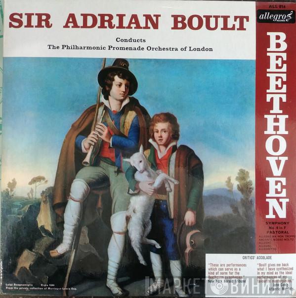 - Ludwig van Beethoven Conducts Sir Adrian Boult  The Philharmonic Promenade Orchestra  - Symphony No. 6 In F (Pastoral)