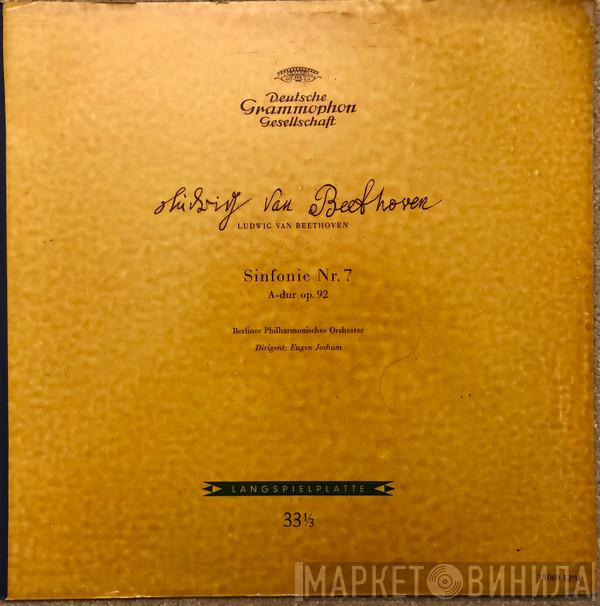 , Ludwig van Beethoven , Dirigent: Berliner Philharmoniker  Eugen Jochum  - Sinfonie Nr. 7 A-Dur Op. 92