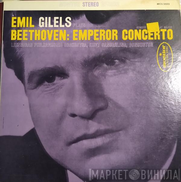 - Ludwig van Beethoven , Emil Gilels , Leningrad Philharmonic Orchestra  Kurt Sanderling  - Emperor Concerto (Number 5 In E Flat Major)