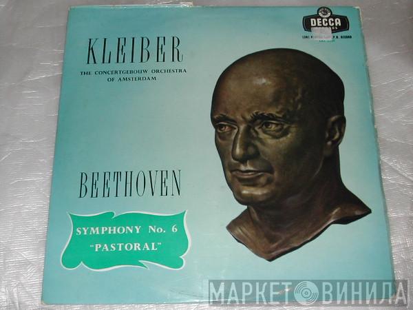 - Ludwig van Beethoven , Erich Kleiber  Concertgebouworkest  - Symphony No 6 In F Major Opus 68 ('Pastoral')