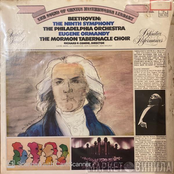 , Ludwig van Beethoven , Eugene Ormandy , The Philadelphia Orchestra  Mormon Tabernacle Choir  - The Ninth Symphony