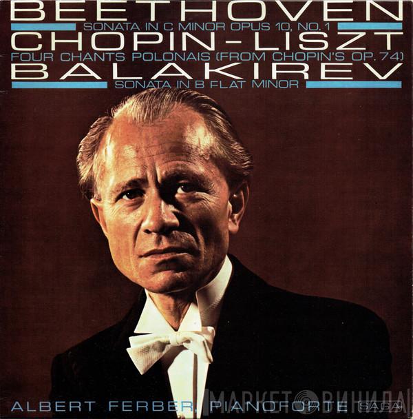 Ludwig van Beethoven, Frédéric Chopin, Franz Liszt, Mily Balakirev, Albert Ferber - Piano Works