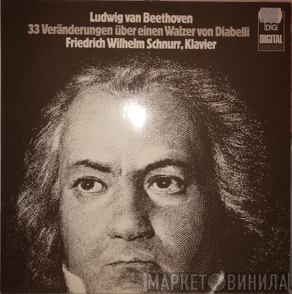 Ludwig van Beethoven, Friedrich Wilhelm Schnurr - 33 Veränderungen Über Einen Walzer Von Diabelli