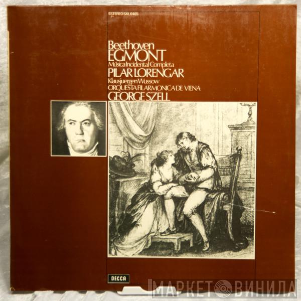 , Ludwig van Beethoven , George Szell , Pilar Lorengar  Wiener Philharmoniker  - Egmont - Musica Incidental Completa