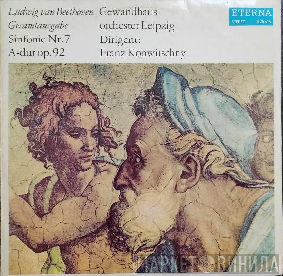 - Ludwig van Beethoven , Gewandhausorchester Leipzig  Franz Konwitschny  - Sinfonie Nr.7 A-Dur Op.92