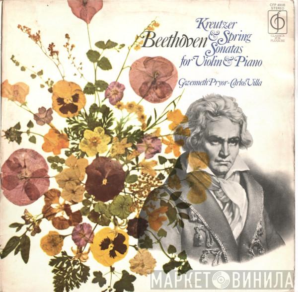 Ludwig van Beethoven, Gwenneth Pryor, Carlos Villa  - Kreutzer & Spring Sonatas For Violin & Piano