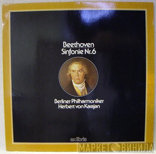, Ludwig van Beethoven , Herbert von Karajan  Berliner Philharmoniker  - Sinfonie Nr. 6