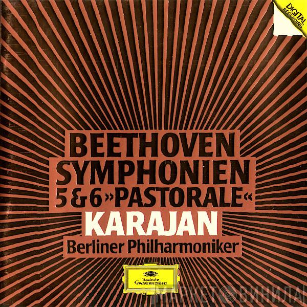 , Ludwig van Beethoven , Herbert von Karajan  Berliner Philharmoniker  - Symphonien 5 & 6 »Pastorale«