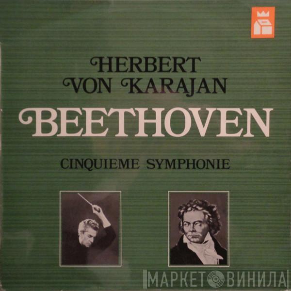 - Ludwig van Beethoven  Herbert von Karajan  - Cinquieme Symphonie