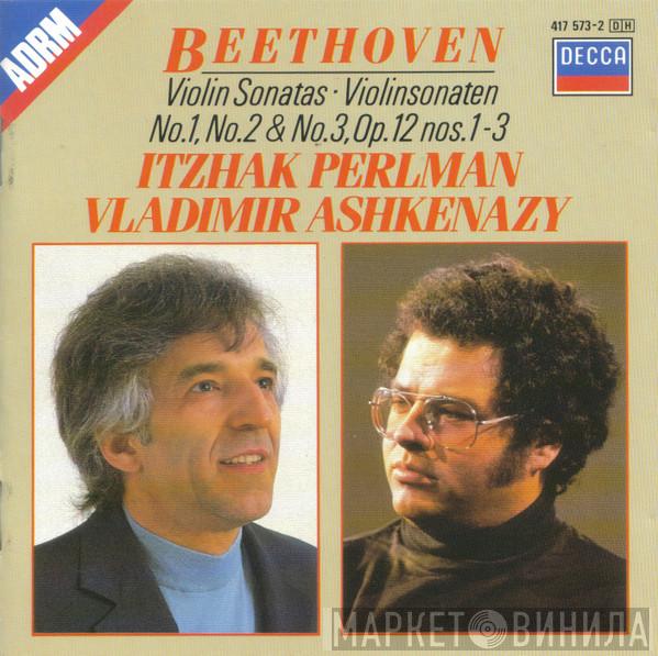 Ludwig van Beethoven, Itzhak Perlman, Vladimir Ashkenazy - Violin Sonatas - No.1, No.2 & No.3, Op.12 nos.1-3