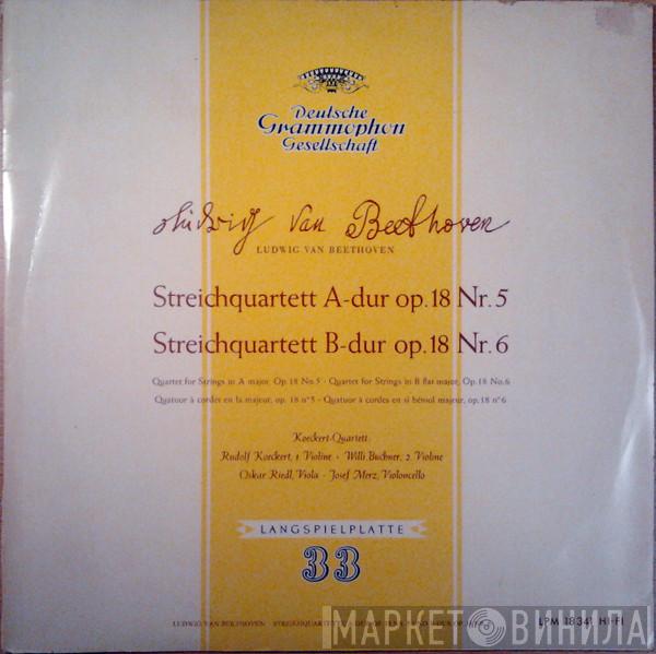 – Ludwig van Beethoven  Koeckert-Quartett  - Streichquartett A-dur Op. 18 Nr.5 & B-dur Nr.6