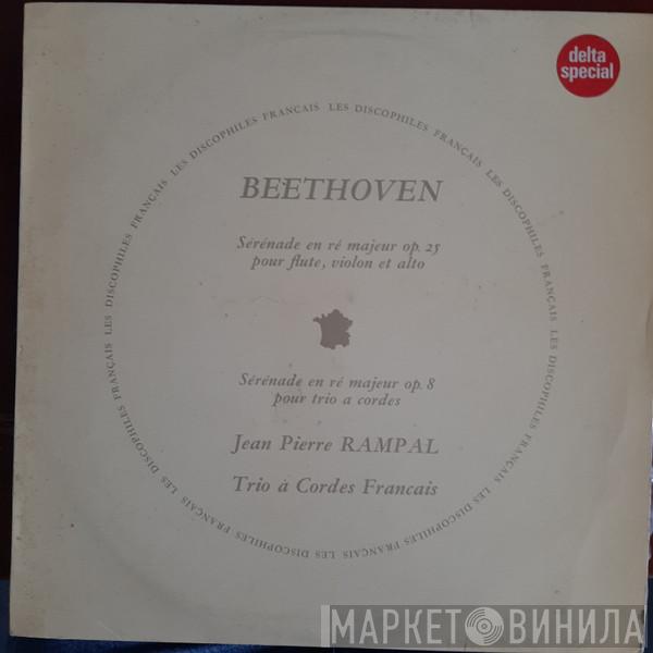 , Ludwig van Beethoven , Le Trio À Cordes Français  Jean-Pierre Rampal  - Sérénade En Re Majeur Op. 25 & 8