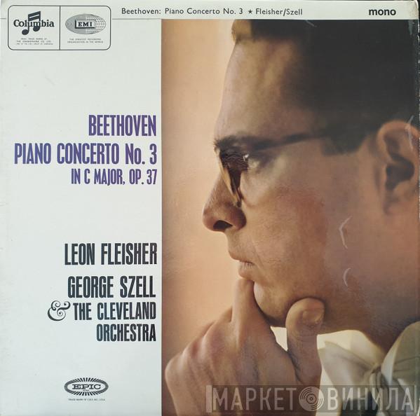 , Ludwig van Beethoven , Leon Fleisher & George Szell  The Cleveland Orchestra  - Piano Concerto No. 3 In C Major, Op. 37