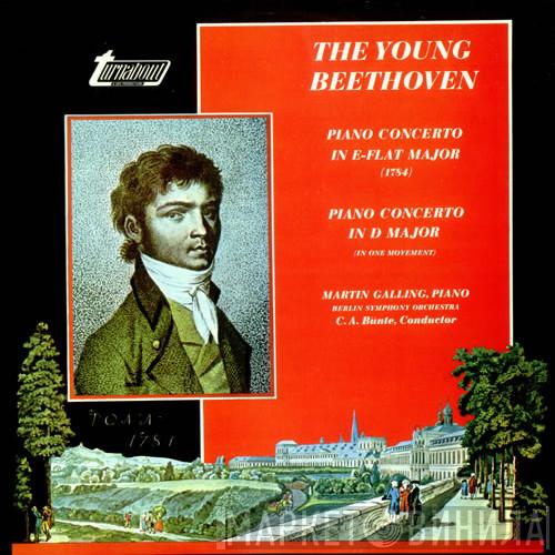 Ludwig van Beethoven, Martin Galling, Berliner Symphoniker, Carl-August Bünte - The Young Beethoven