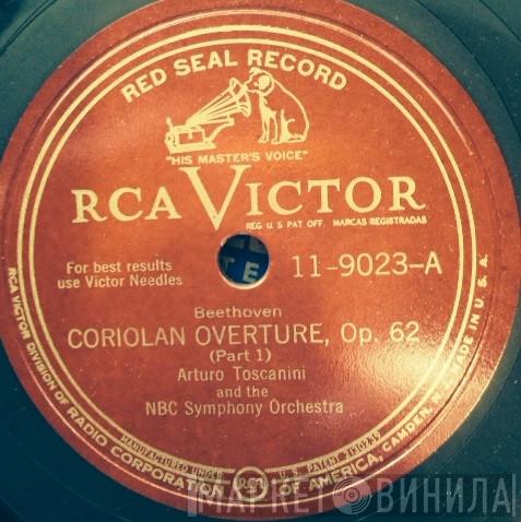 , Ludwig van Beethoven , NBC Symphony Orchestra  Arturo Toscanini  - Coriolan Overture