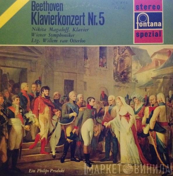 , Ludwig van Beethoven , Nikita Magaloff Ltg. Wiener Symphoniker  Willem Van Otterloo  - Klavierkonzert Nr. 5