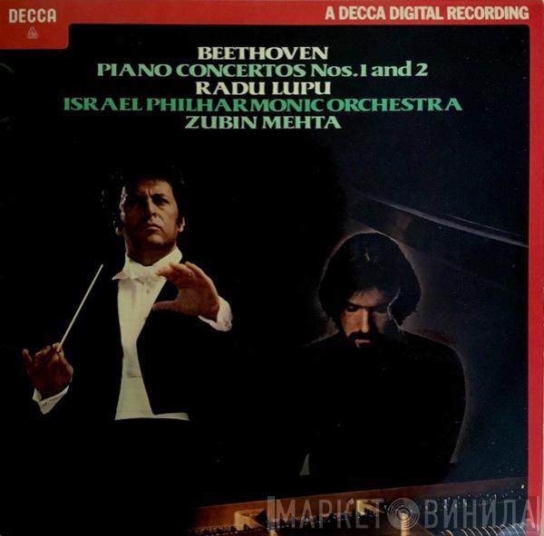 Ludwig van Beethoven, Radu Lupu, Israel Philharmonic Orchestra, Zubin Mehta - Piano Concertos Nos. 1 and 2