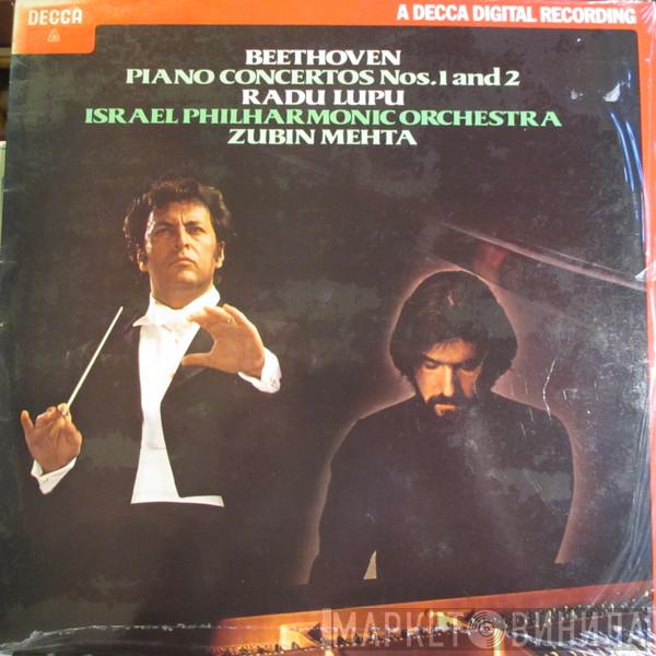 , Ludwig van Beethoven , Radu Lupu , Israel Philharmonic Orchestra  Zubin Mehta  - Piano Concertos Nos. 1 and 2