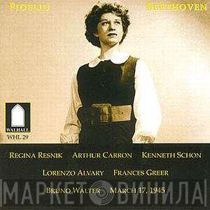 Ludwig van Beethoven, Regina Resnik, Arthur Carron, Lorenzo Alvary, Kenneth Schon, Frances Greer, Bruno Walter - Fidelio (Highlights)