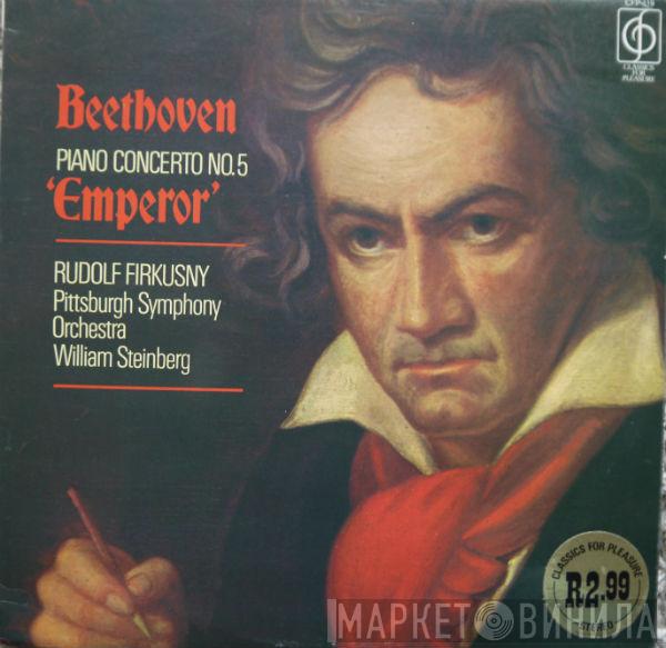 Ludwig van Beethoven, Rudolf Firkušný, The Pittsburgh Symphony Orchestra, William Steinberg - Concerto No. 5 In E Flat Major
