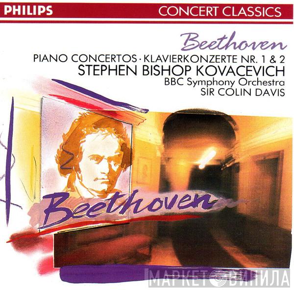 Ludwig van Beethoven, Stephen Bishop-Kovacevich, BBC Symphony Orchestra, Sir Colin Davis - Piano Concertos Nr. 1 & 2