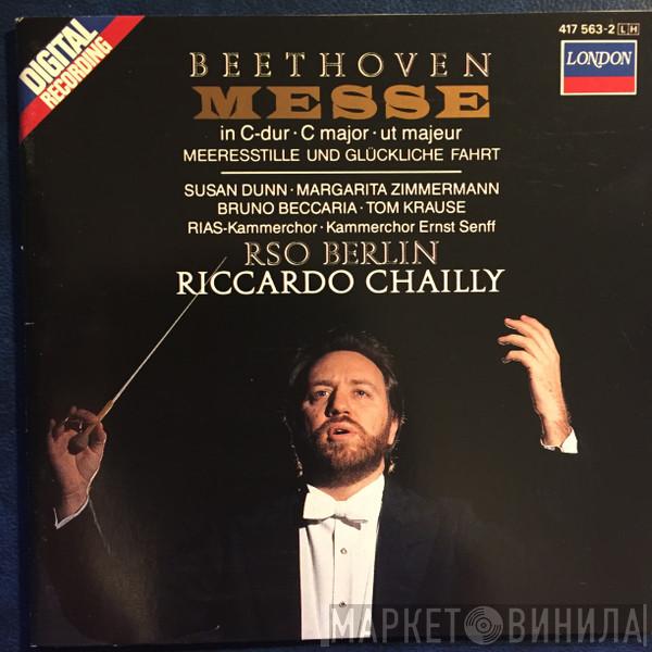 - Ludwig van Beethoven , Susan Dunn , Margarita Zimmermann , Bruno Beccaria , Tom Krause , RIAS-Kammerchor , Ernst Senff Chor Berlin , Radio-Symphonie-Orchester Berlin  Riccardo Chailly  - Messe In C-dur-C Major-Ut Majeur • Meeresstille Und Glückliche Fahrt