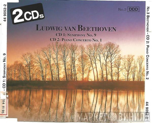 Ludwig van Beethoven - Symphony No. 9 D Minor Op. 125 / Piano Concerto No 1 C Major Op.15 / King Stephan Op. 119