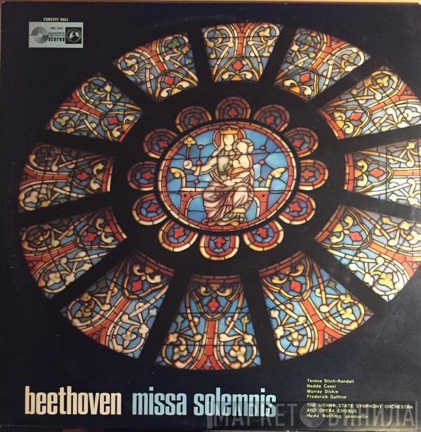 Ludwig van Beethoven, Teresa Stich-Randall, Nedda Casei, Murray Dickie, Frederick Guthrie, Orchester Der Wiener Staatsoper, Wiener Staatsopernchor, Heinz Wallberg - Missa Solemnis