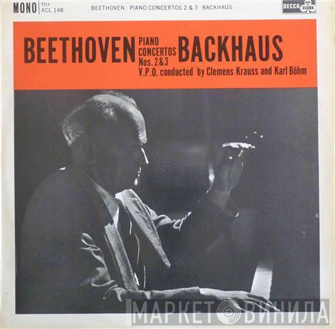 Ludwig van Beethoven, Wilhelm Backhaus, Wiener Philharmoniker, Clemens Krauss, Karl Böhm - Piano Concertos Nos. 2 & 3