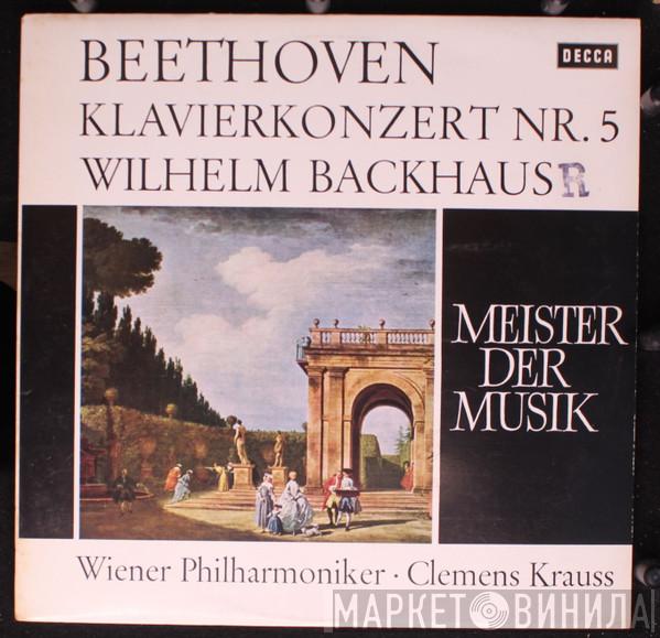- Ludwig van Beethoven - Wilhelm Backhaus - Wiener Philharmoniker  Clemens Krauss  - Klavierkonzert Nr. 5